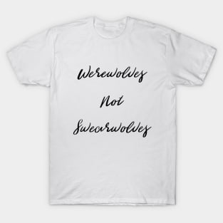 Not Swearwolves T-Shirt